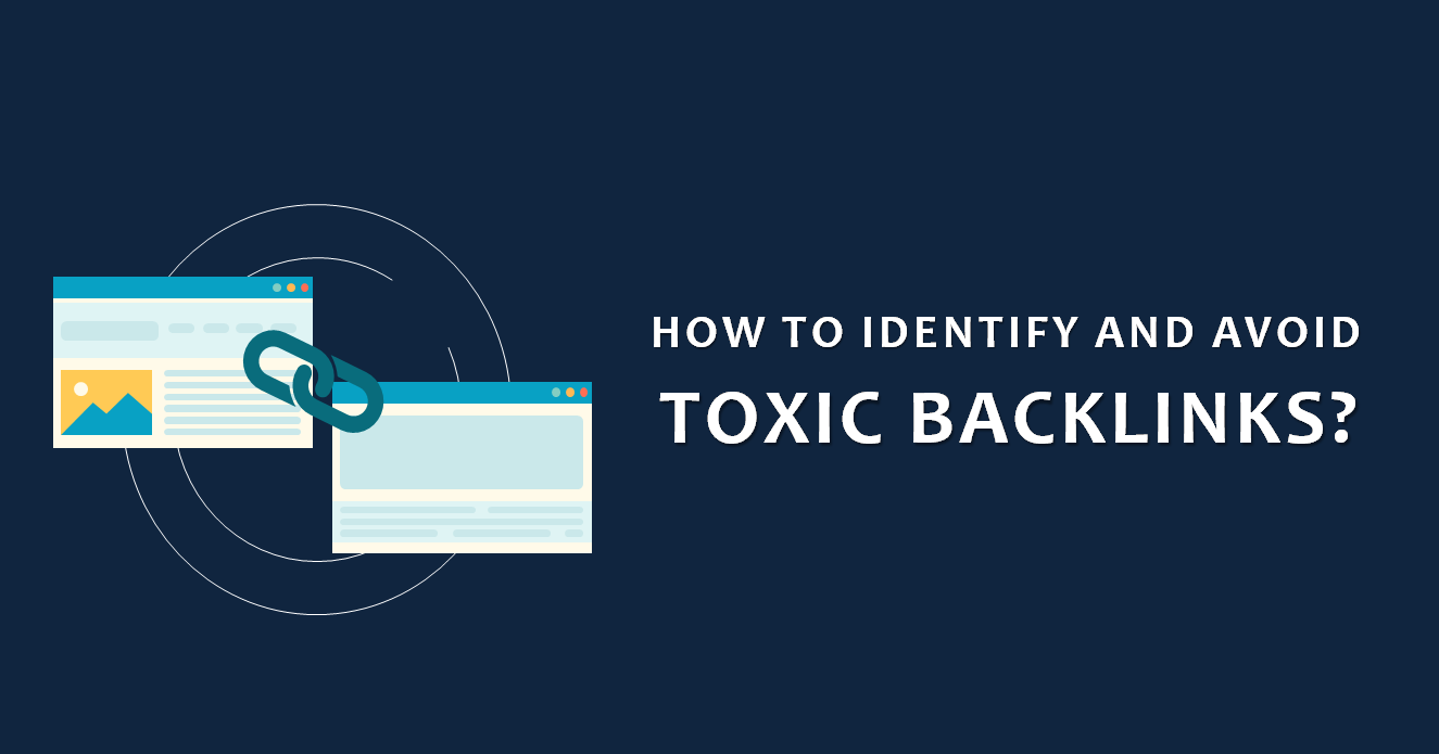 avoid toxic backlinks